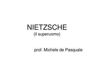 nietzsche il superuomo