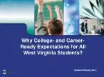 Ensuring College and Career Readiness for All West Virginia Students - slide 1