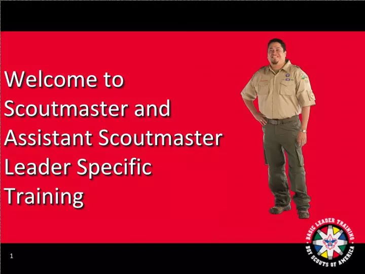 welcome to scoutmaster and assistant scoutmaster leader specific training