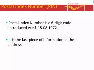 Postal Index Number (PIN)
