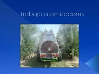 trabajo atomizadores