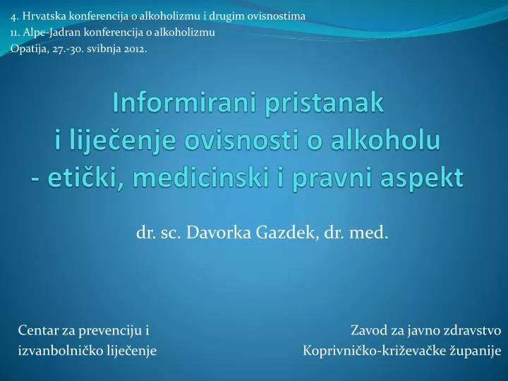 informirani pristanak i lije enje ovisnosti o alkoholu eti ki medicinski i pravni aspekt