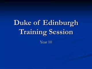 Duke of Edinburgh Training Session
