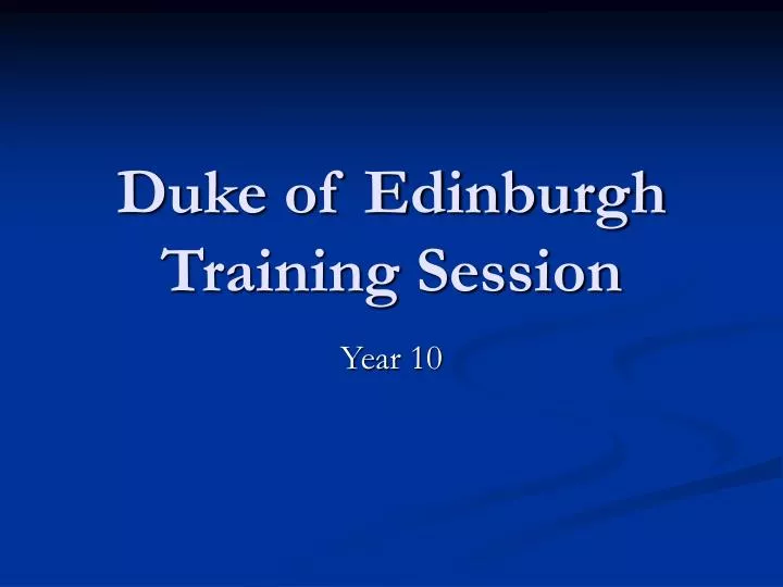 duke of edinburgh training session