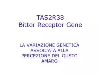 tas2r38 bitter receptor gene