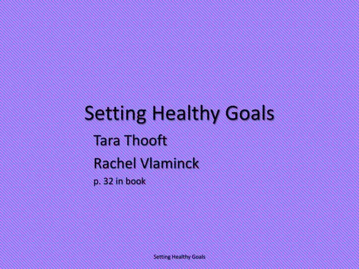 setting healthy goals