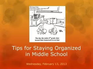 Tips for Staying Organized in Middle School