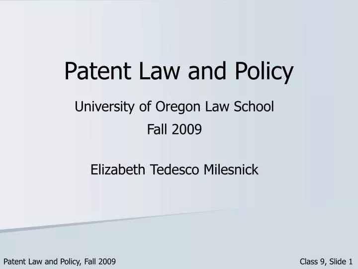 patent law and policy