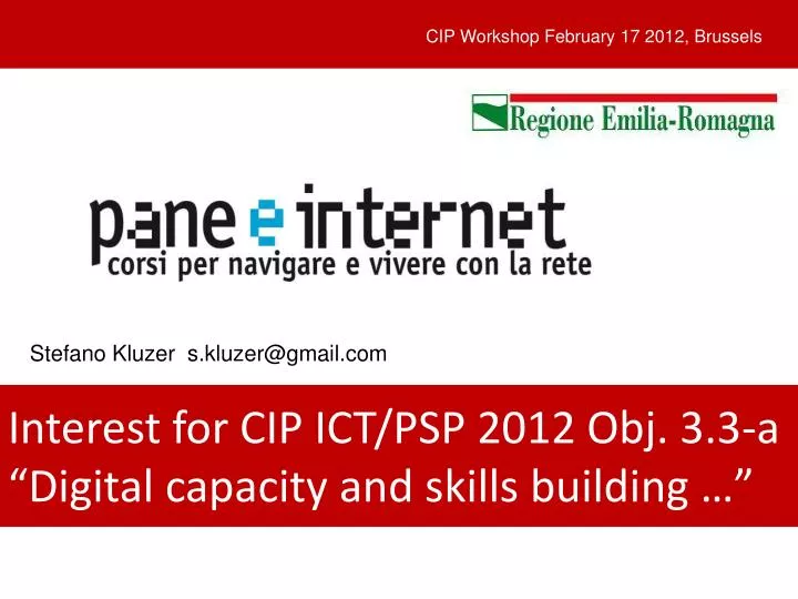 interest for cip ict psp 2012 obj 3 3 a digital capacity and skills building