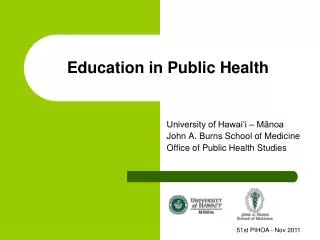 Education in Public Health