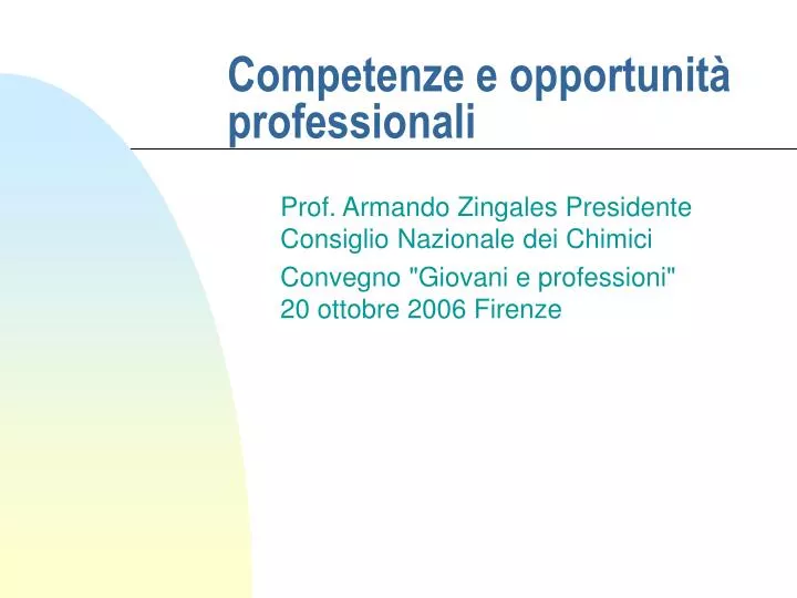 competenze e opportunit professionali