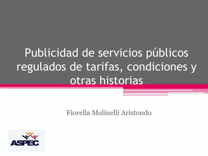 publicidad de servicios p blicos regulados de tarifas condiciones y otras historias