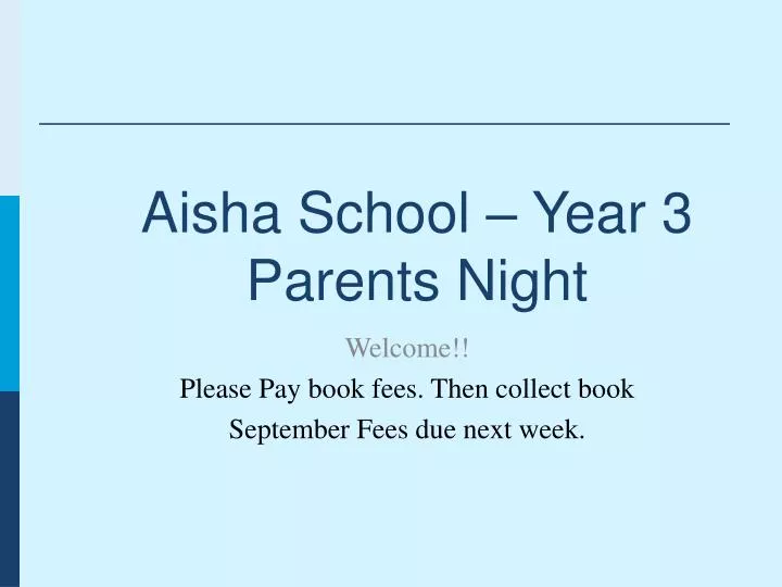 aisha school year 3 parents night