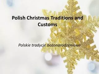 Polish Christmas Traditions and Customs