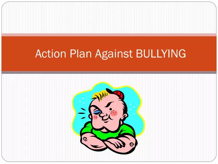 action plan against bullying