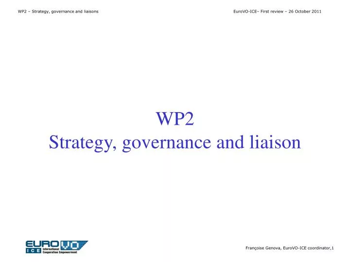 wp2 strategy governance and liaison