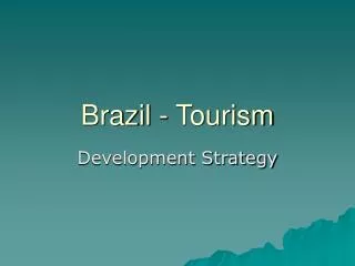 Brazil - Tourism