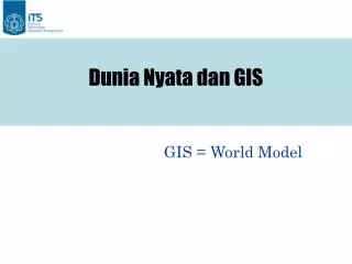 dunia nyata dan gis