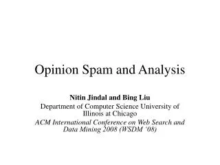 Opinion Spam and Analysis