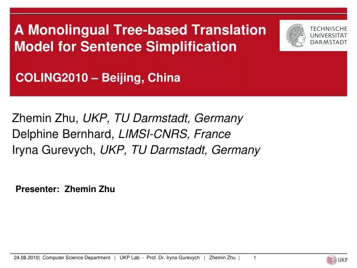 a monolingual tree based translation model for sentence simplification