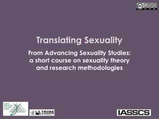 Translating Sexuality