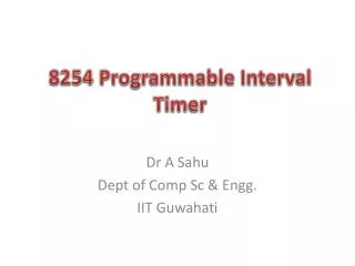 8254 Programmable Interval Timer