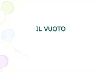 il vuoto