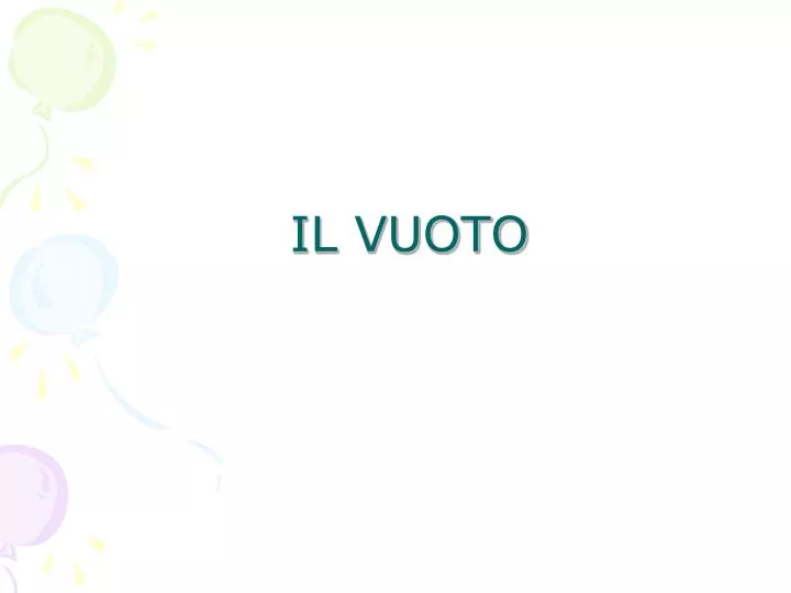 il vuoto