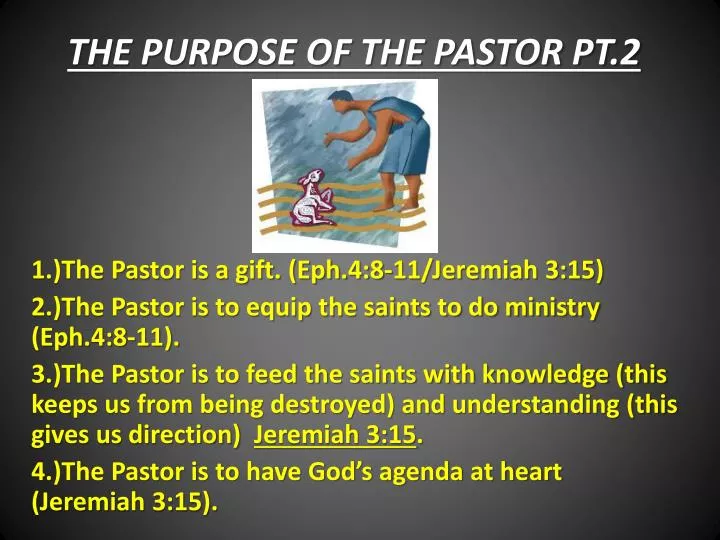 the purpose of the pastor pt 2