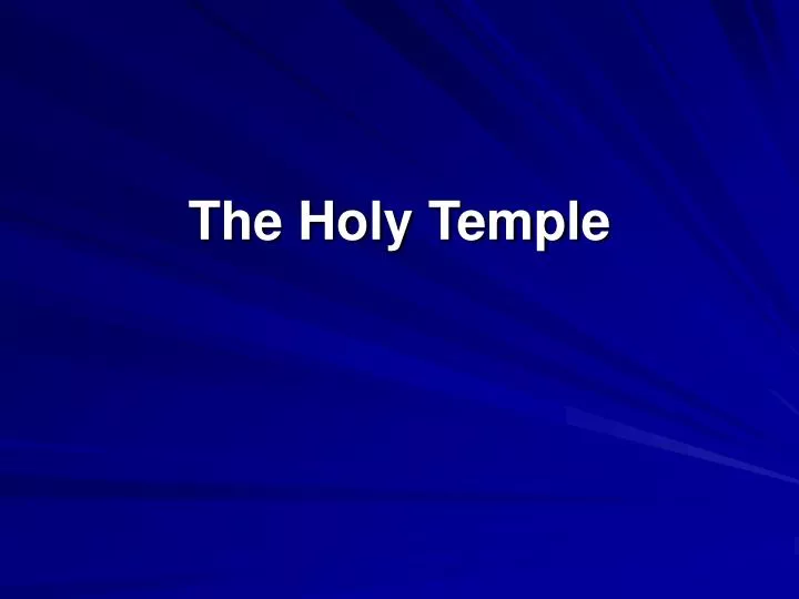 the holy temple