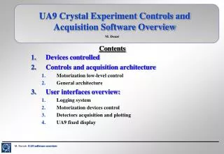 UA9 Crystal Experiment Controls and Acquisition Software Overview