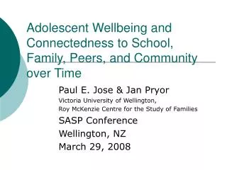 Adolescent Wellbeing and Connectedness to School, Family, Peers, and Community over Time