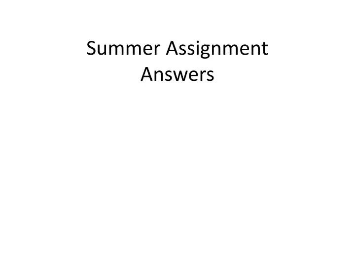 summer assignment answers