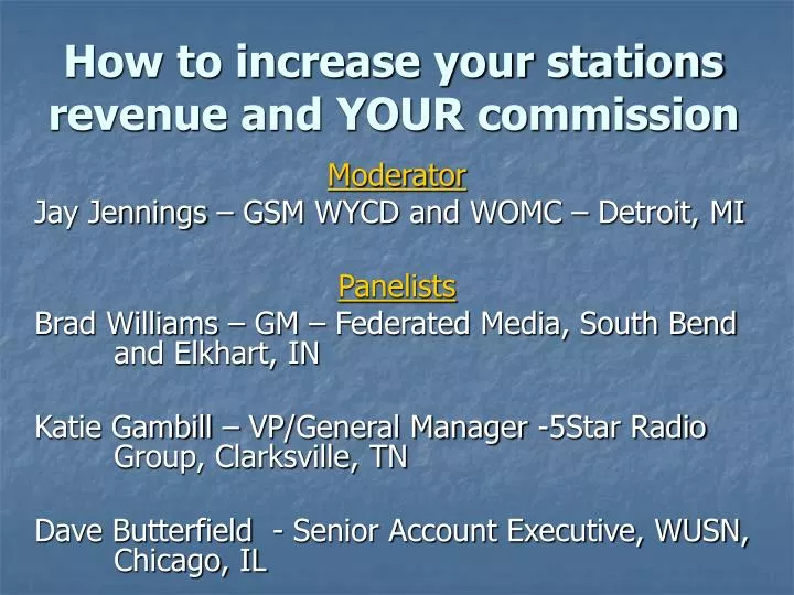 how to increase your stations revenue and your commission