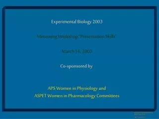American Physiological Society EB2003, workshop CML, CWRU, 4/03