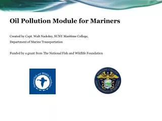 Oil Pollution Module for Mariners