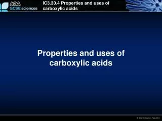 Properties and uses of carboxylic acids