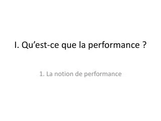 i qu est ce que la performance