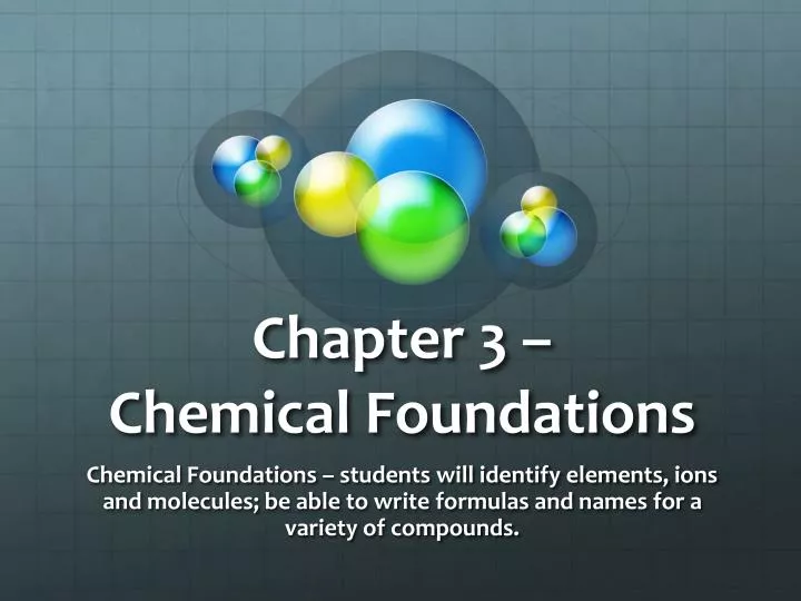 chapter 3 chemical foundations