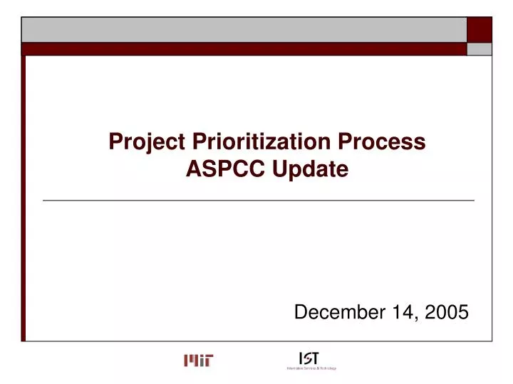 project prioritization process aspcc update