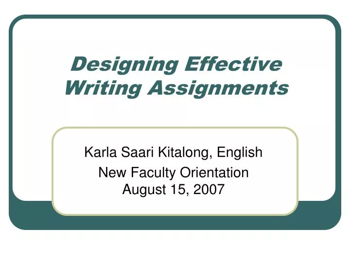 designing effective writing assignments