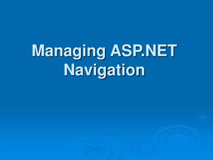 managing asp net navigation
