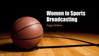 Women in Sports Broadcasting