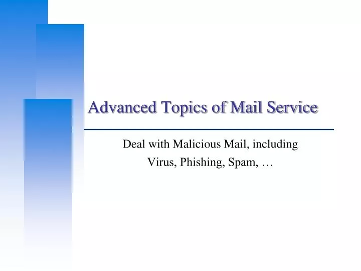 advanced topics of mail service