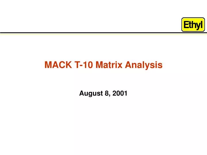 mack t 10 matrix analysis