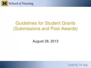 Guidelines for Student Grants (Submissions and Post-Awards)