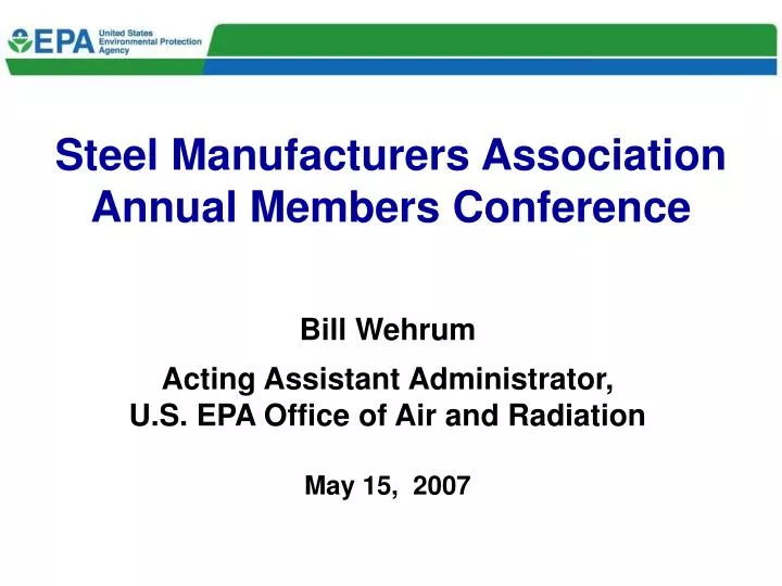 steel manufacturers association annual members conference