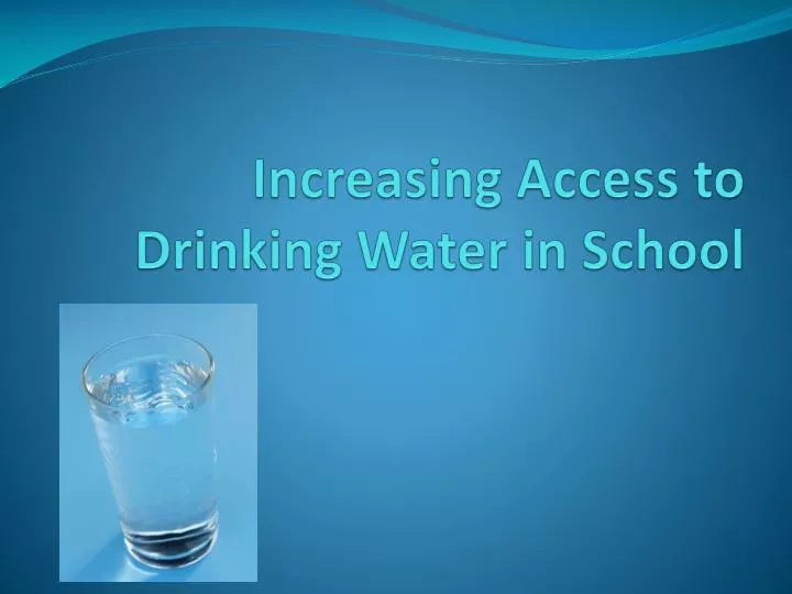 increasing access to drinking water in school