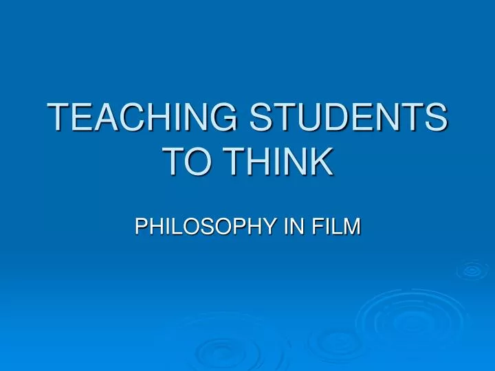 teaching students to think