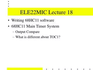 ELE22MIC Lecture 18
